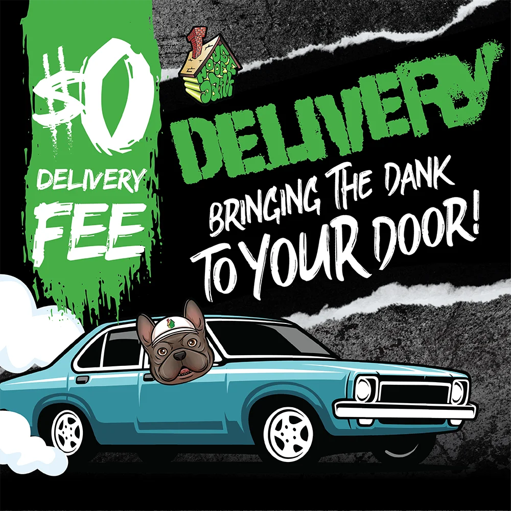 Bringing the Dank  to Your Door