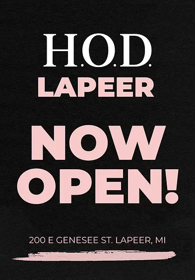 H.O.D. Lapeer Now Open